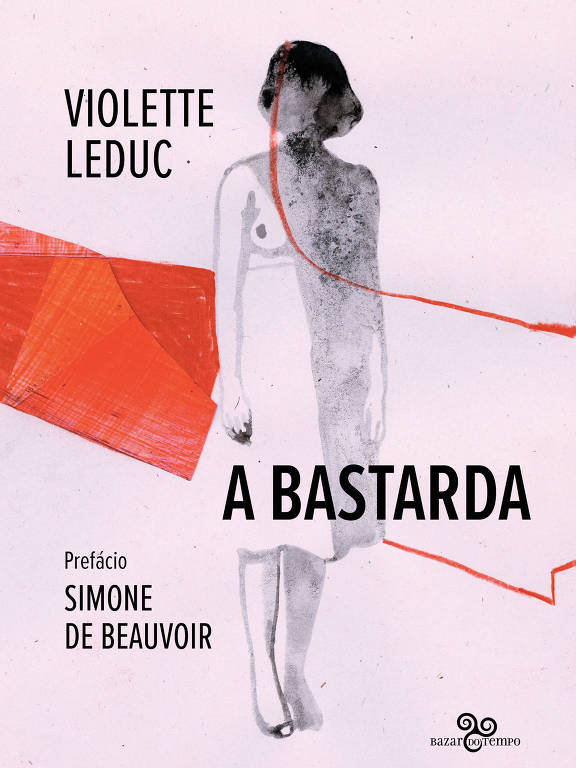 Capa do livro 'A Bastarda', de Violette Leduc 