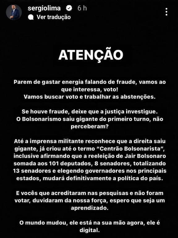 Publicitário Sérgio Lima, integrante da campanha de Jair Bolsonaro (PL), pede para militantes esquecerem discurso de fraude