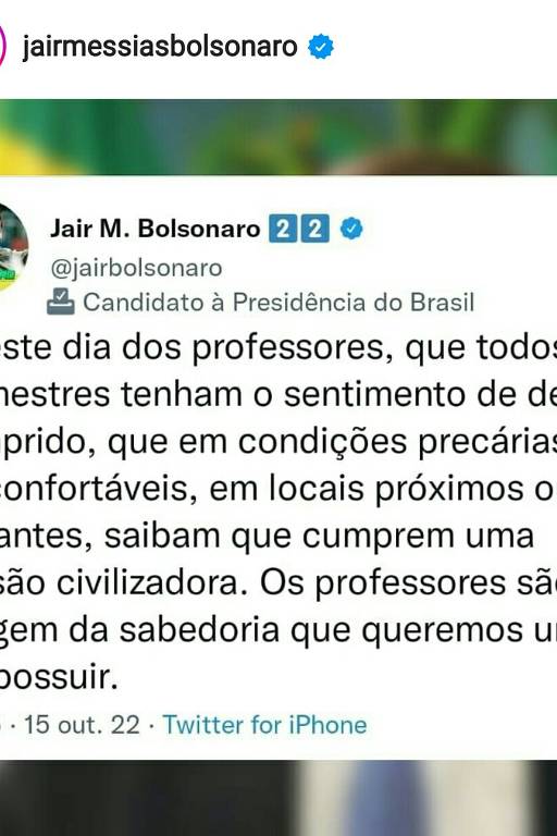 Print traz suposto tuíte de Bolsonaro em homenagem ao Dia dos Professores.