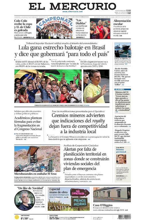 O chileno El Mercurio reforçou a vitória apertada de Lula