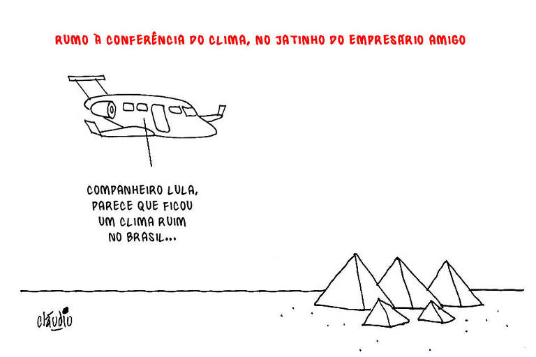 A charge tem o título Rumo à conferência do clima, no jatinho do empresário amigo e mostra uma aeronave cruzando os céus do Egito, sobrevoando as pirâmides de Gizé. Do avião, alguém diz: - Companheiro Lula, parece que ficou um clima ruim no Brasil