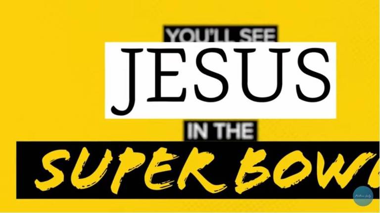 tela amarela com a inscrição "vamos ver jesus no super bowl", em inglês