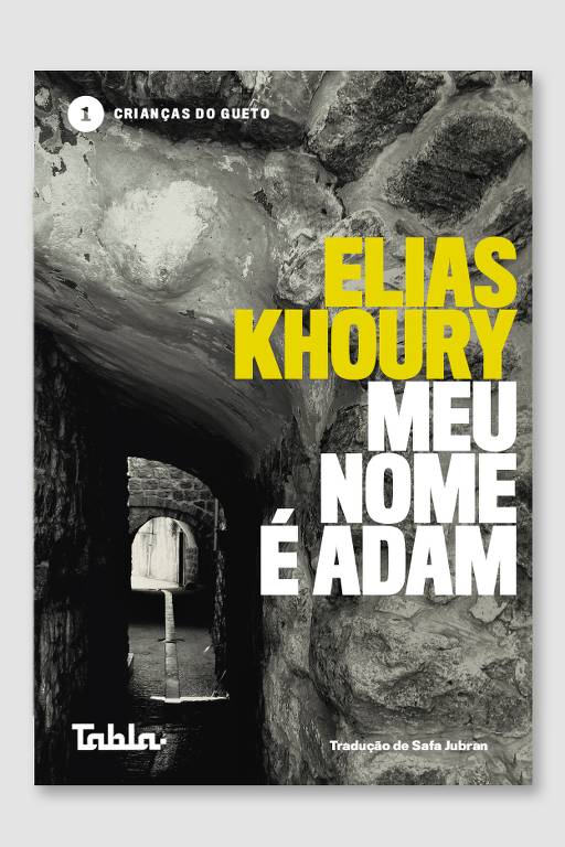 'Meu Nome É Adam', de Elias Khoury