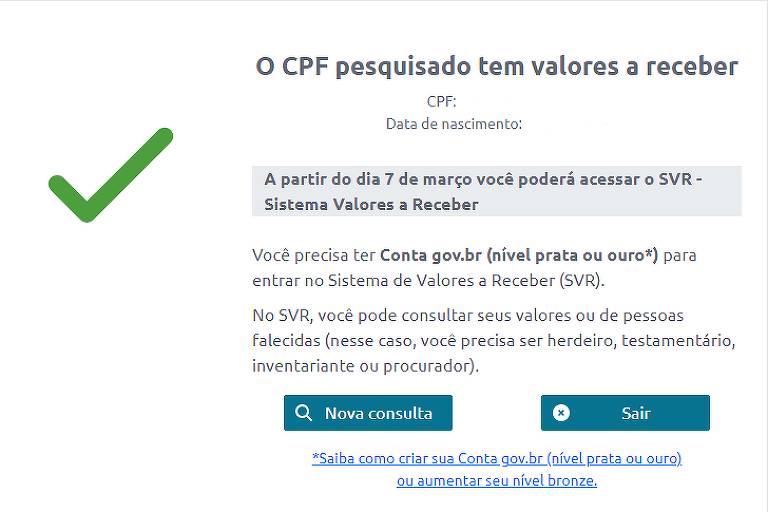 Tela do Banco Centra mostra informações sobre consulta dos valores a receber. Nela, está escrito que o CPF pesquisado tem valores a receber