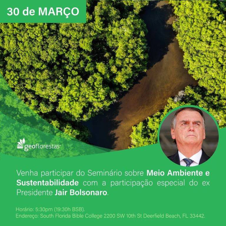 Cartaz de divulgação de participação de Bolsonaro em evento sobre Meio Ambiente