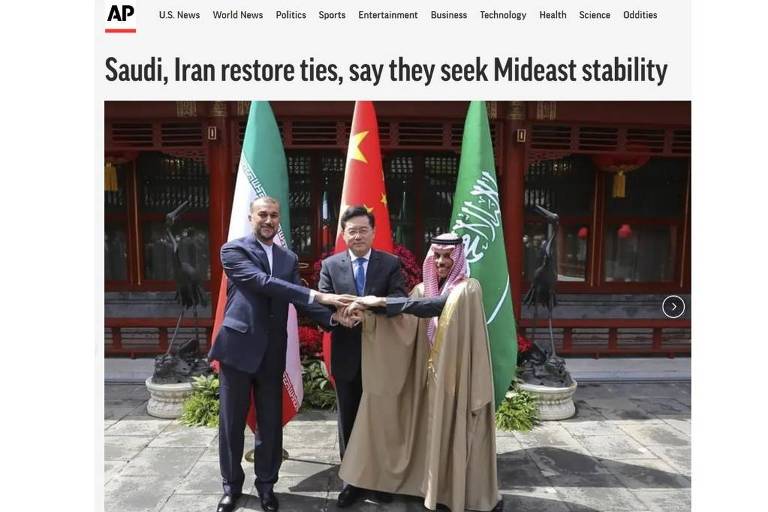 Na agência de notícias americana Associated Press, 'Arábia Saudita e Irã restabelecem relações e dizem buscar estabilidade no Oriente Médio'