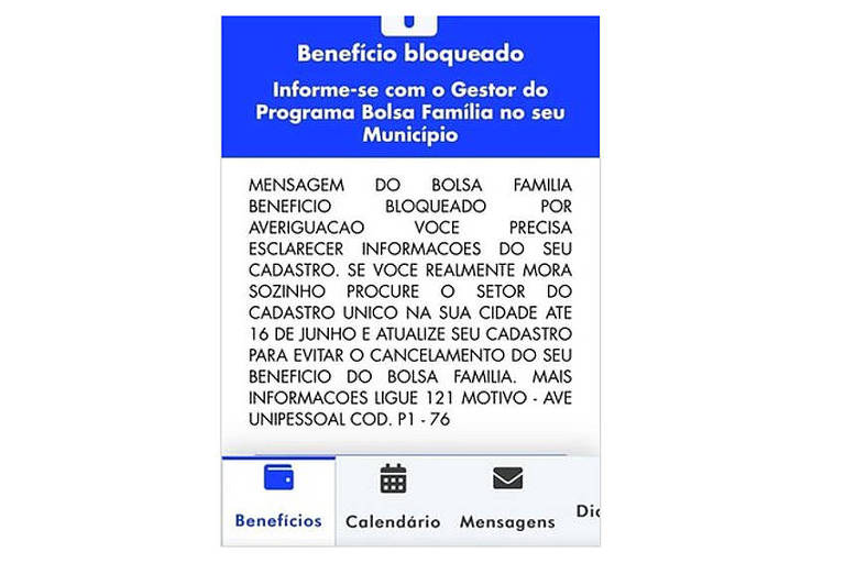 Mensagem sobre fundo branco informa que o beneficiário do Bolsa Família teve o benefício bloqueado e dá as informações para desbloqueio