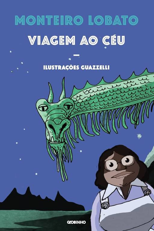 Embora não seja de todo desconhecido, "Viagem ao Céu" leva as personagens numa viagem espacial que passa por lugares como Lua, Marte e Saturno  (ed. Globinho, R$ 64)