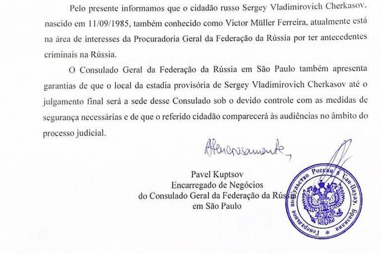 Trecho de 'carta garantia' em que o consulado-geral da Rússia oferece suas instalações para receber o suspeito de espionagem Serguei Vladimirovitch Tcherkasov