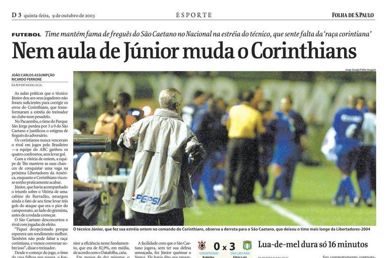 Relato da Folha de S.Paulo, edição de 9 de outubro de 2003, descreve derrota do Corinthians para o São Caetano