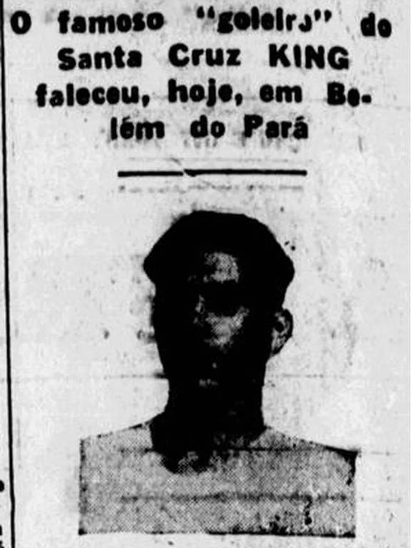 Reprodução do Jornal Pequeno, que noticiou a morte do goleiro King, do Santa Cruz, em 1943