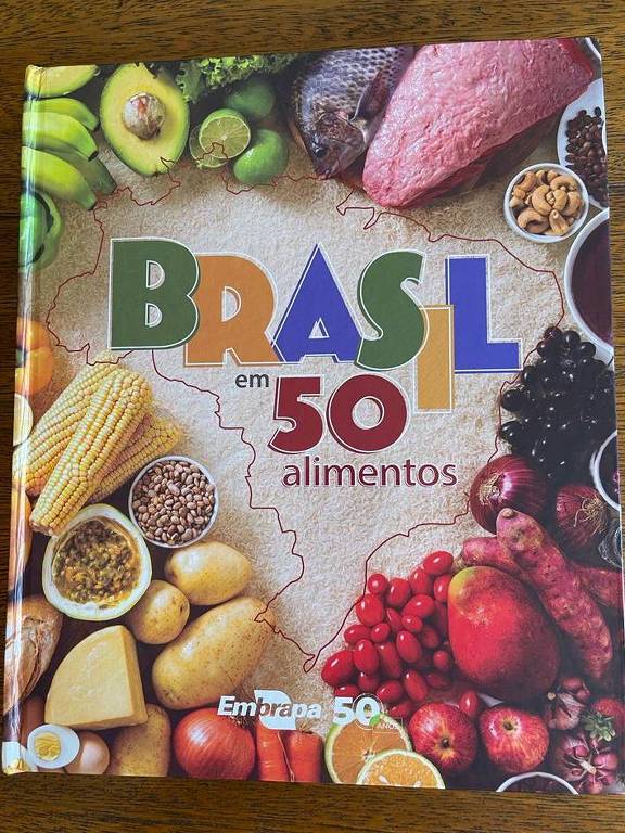 Capa de 'Brasil em 50 Alimentos', que comemora os 50 anos da Embrapa