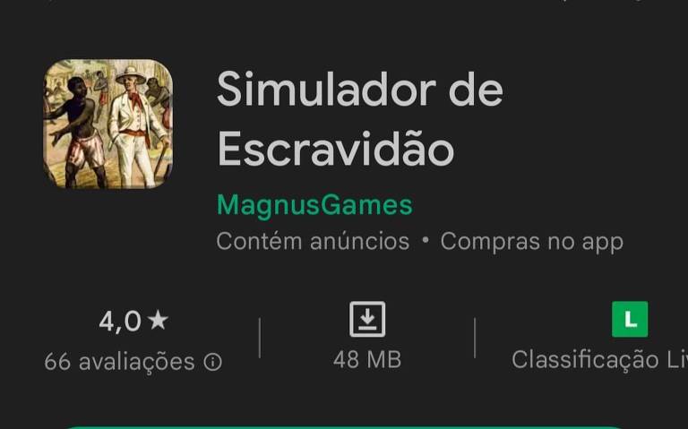 Mano???? Simulador de Escravidão MagnusGames Contém anúncios * Compras no  app 4,0% 18 avaliações O ATMB Classificação Li Instatar Instalar em  smartphone, Mais dispositivos estão disponive. Sobre este jogo O melhor  simulador