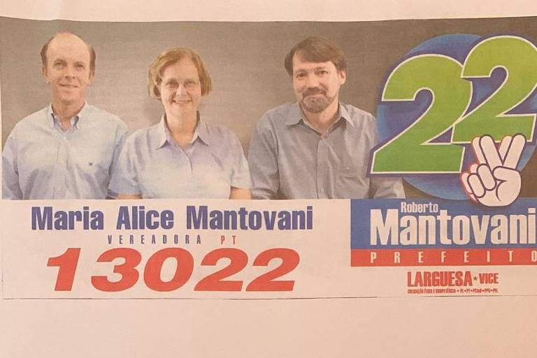 Maria Alice Mantovani, irmã de Roberto Mantovani Filho, foi candidata a vereadora de Santa Bárbara d'Oeste pelo PT, em 2004