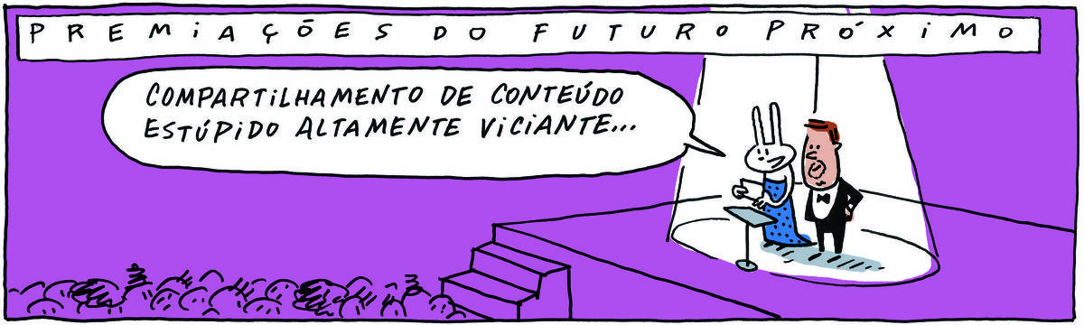  tirinha PREMIAÇÕES DE UM FUTURO PRÓXIMO, publicada em 24/08/2023, com 3 quadrinhos, traz TATI MATISSE, uma coelhinha branca de orelhas compridas e o PROFESSOR ROCHA, homem branco, gordinho, de cavanhaque. Os dois estão vestidos de gala no palco de uma premiação, são os apresentadores. TATI, com uma ficha na mão, fala para a plateia: Compartilhamento de conteúdo estúpido altamente viciante…