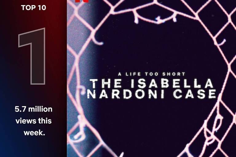 'Isabella: O Caso Nardoni' é visto por 5,7 milhões em quatro dias e fica em 1º lugar na Netflix