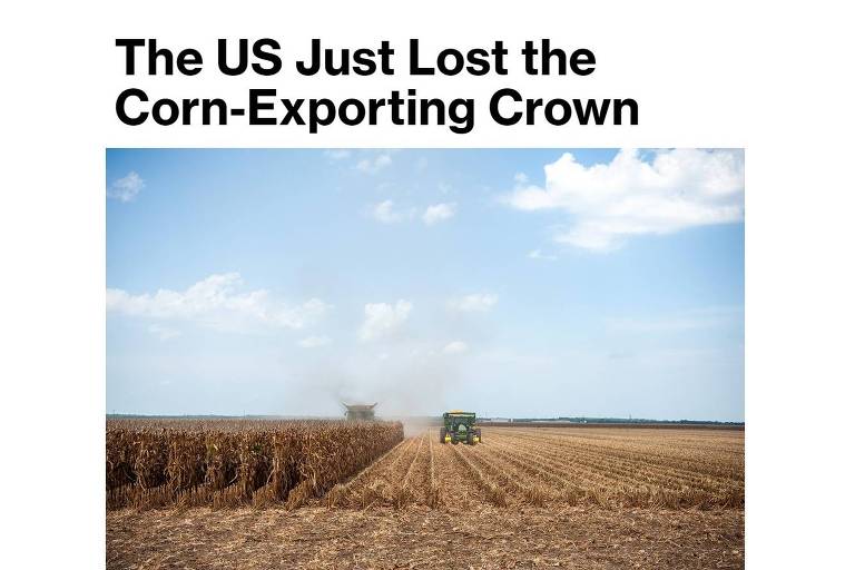Depois da soja, 'EUA acabam de perder a coroa da exportação de milho'
