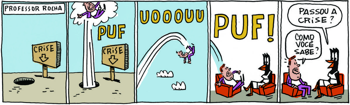 A tirinha PROFESSOR ROCHA, publicada em 13/09/2023, com 5 quadrinhos, traz o PROFESSOR ROCHA, homem branco, gordinho, calça e paletó roxo, camisa branca e cavanhaque.  No quadrinho 1, há somente uma placa com a inscrição 'CRISE' ao lado de um buraco no chão.  No quadrinho 2, o professor é arremessado para fora do buraco: PUF. No quadrinho 3, ele voa no céu: UOOOOUU. No quadrinho 4, ele cai numa poltrona (PUF!) ao lado de outra poltrona onde está sentada a Doutora Gislaine, uma ave preta pernalta, com bico laranja e vestido branco com listas pretas. No quadrinho 5, ela pergunta: Passou a crise? Ele responde: Como você sabe?
