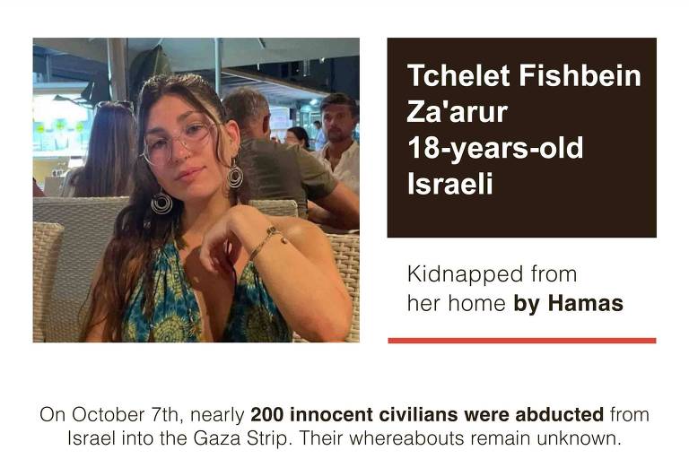 Cartaz, em inglês, mostra a foto de Tchelet Fishbein, que foi sequestrada pelo Hamas