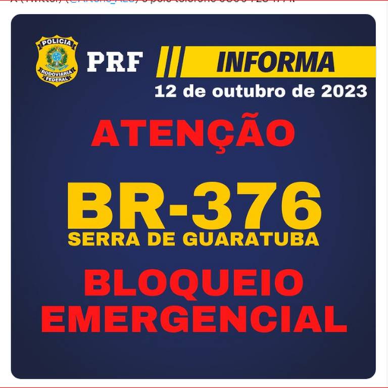 Aviso da PRF sobre bloqueio na BR-376