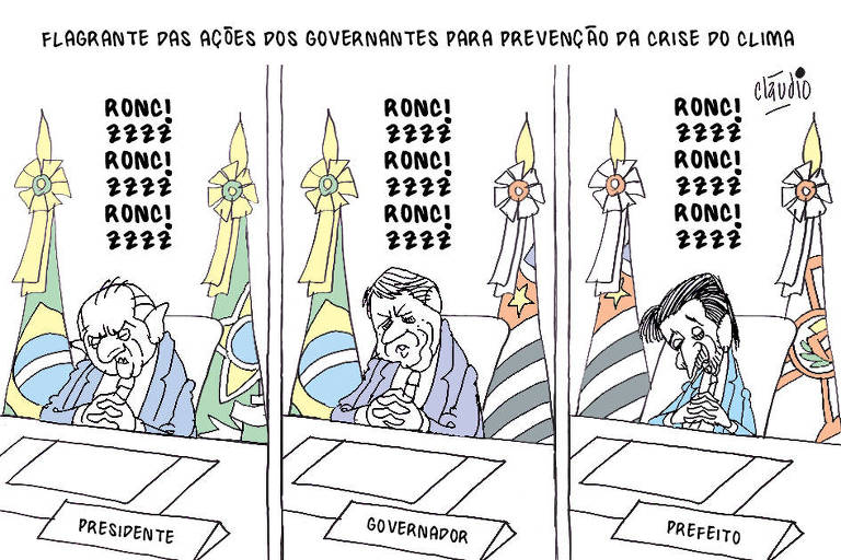 O presidente, o governador, o prefeito e a crise do clima