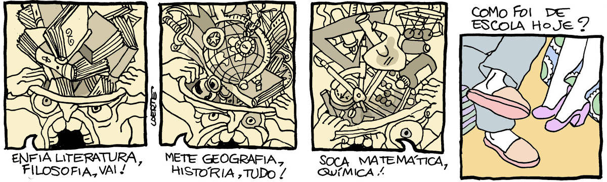 1) - Um ser, representado com alguma deformação, com grandes olhos arregalados e uma bocona, alarga com as mãos uma entrada no alto de sua cabeça, como se fosse um saco, por onde entra uma avalanche de livros. Ele diz, aos berros: “Enfia literatura, filosofia, vai!” 2) - o mesmo ser continua arreganhando o alto da sua cabeça e agora caem lá pra dentro rolos de papel, uma espada, um globo terrestre, um modelo de nau antiga, medalhas, vidros. Ele grita, enquanto recebe essa carga: “Mete geografia, história, tudo!” 3) - O ser continua abrindo a cabeça como um saco e caem lá pra dentro vidros de laboratório, compasso, esquadro, um ábaco, muitos frascos e instrumentos de medição. Ele continua gritando: “Soca matemática, química!” 4) - Num ambiente doméstico, os pés de um homem e de uma mulher, acomodados cada um em sua poltrona ou sofá. Alguém fala: “Como foi a escola hoje?”