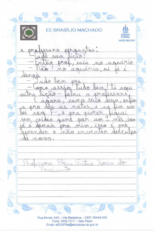 'Estava no escritório da minha mãe, era um dia ensolarado de sábado. Queria dormir um pouco mais, só que acordei cedo, porque a professora pediu para fazer a lição de casa', começava a redação de Kaio