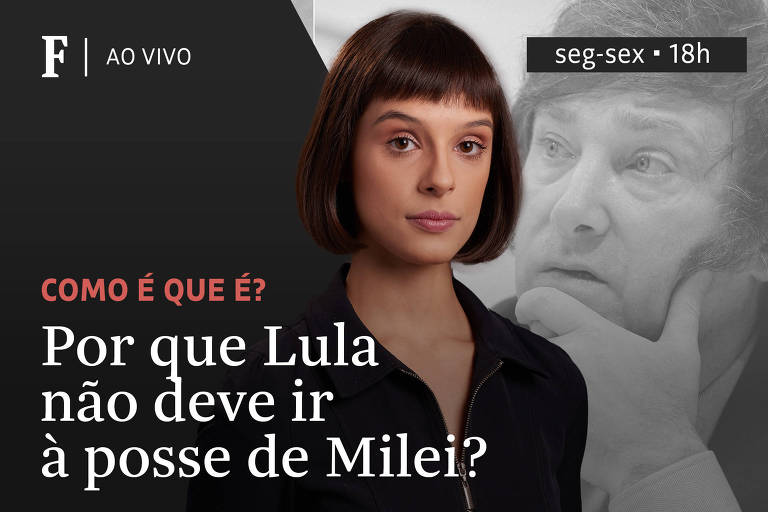Por que Lula não deve ir à posse de Milei?