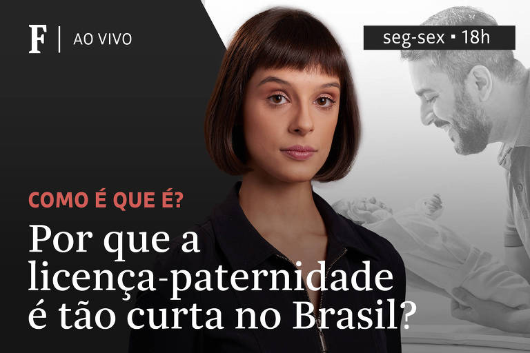 Por que a licença-paternidade é tão curta no Brasil?