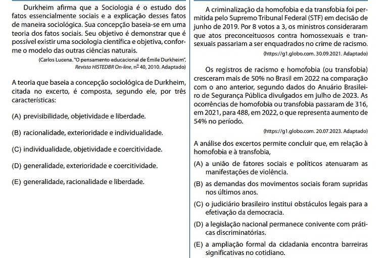 Reprodução da prova de ciências humanas do Provão Paulista, aplicada nesta quinta (30) para estudantes do ensino médio de São Paulo; uma das questões abordou o problema da homofobia e sua relação com a cidadania; outra cobrou identificar as características de concepção sociológica de Émile Durkheim