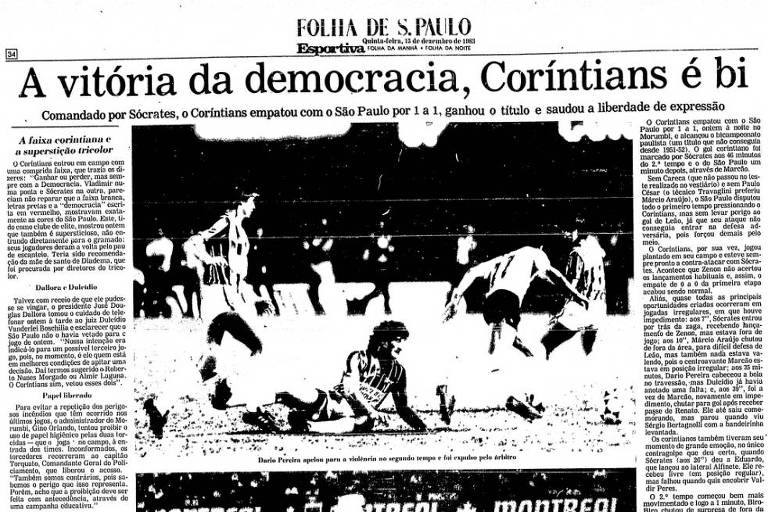 Folha de S.Paulo de 15 de dezembro de 1983 relatava a conquista do Corinthians, bicampeão paulista com seu time da Democracia Corinthiana