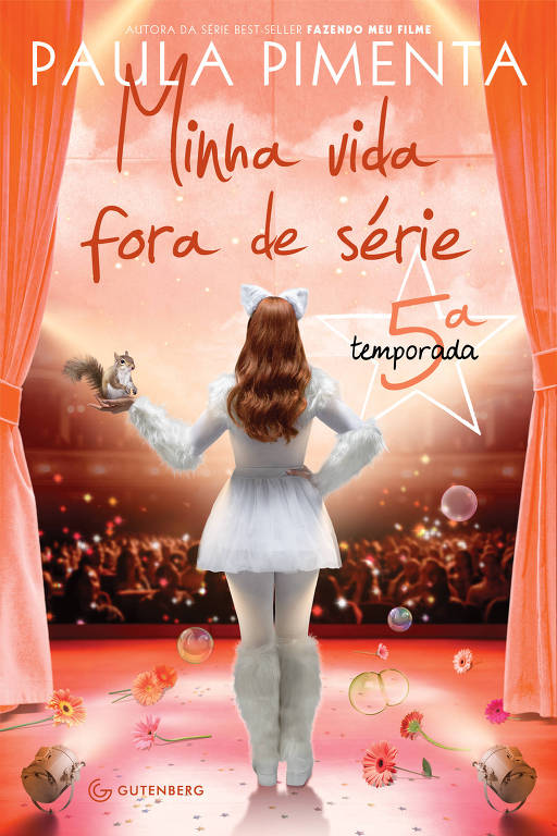 Capa do livro "Minha Vida Fora de Série - 5ª Temporada", de Paula Pimenta