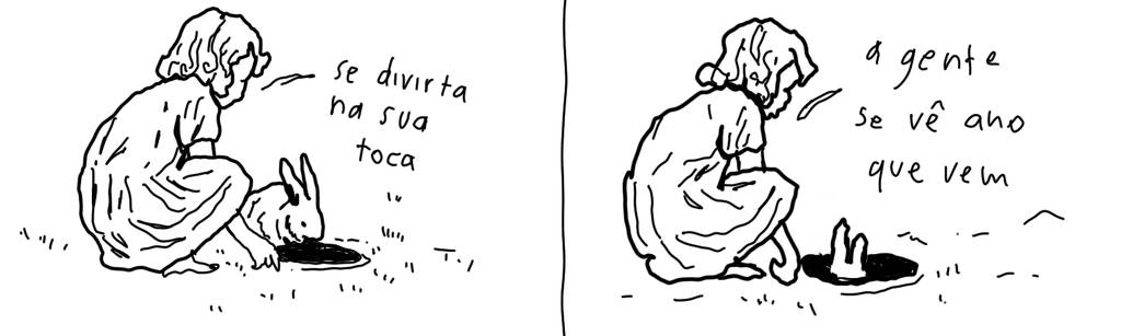 A tirinha em preto e branco de Estela May, publicada em 26/12/23, traz uma menina agachada falando com um coelho que entra em sua toca: “se divirta na sua toca”, “a gente se vê ano que vem”