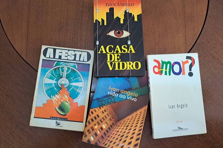 Algumas das principais obras de Ivan Angelo, ao lado do novo romance, "Vida ao Vivo": "A Festa", "A Casa de Vidro" e "Amor?"