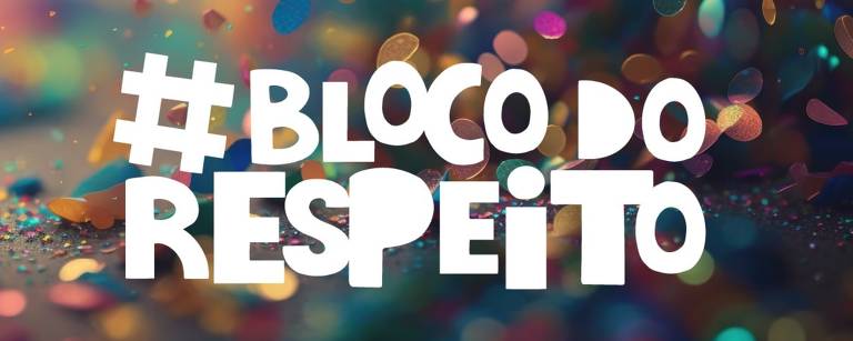 Hashtag #BlocodoRespeito, lançada pelo CNJ