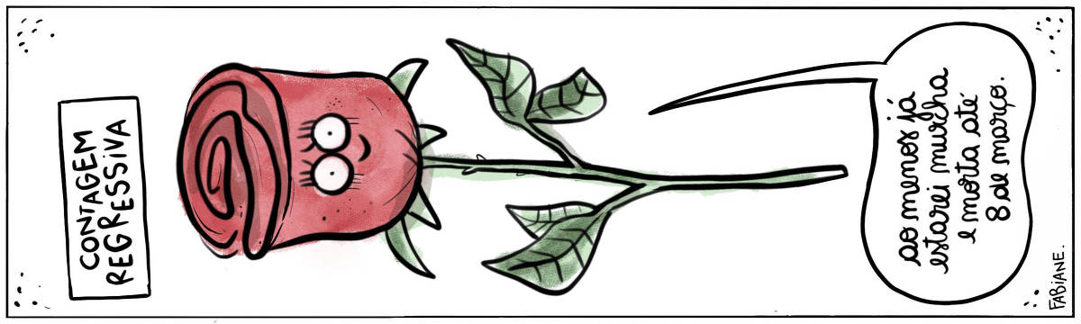 A tira Viver Dói, de Fabiane Langona, publicada em 28/02/2024 intitulada "Contagem regressiva", mostra um belo botão de rosa vermelho. Seu caule e folhas são verdejantes e frescos. A flor tem um rostinho que emana tristeza e alívio através de um olhar moroso acompanhado de um singelo sorriso. No quadrinho 1, a flor diz: "Ao menos já estarei murcha e morta até 8 de março".
