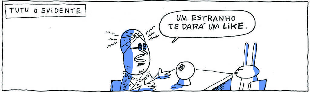A tirinha TUTU o EVIDENTE, publicada em 18/03/2024, com 1 quadrinhos, traz Tutu, um homem de turbante, óculos escuros, cavanhaque, colar de contas e vestindo túnica, sentado em uma mesa com uma bola de cristal no centro. Do lado oposto da mesa, está  TATI MATISSE, uma coelhinha branca de orelhas compridas. Ele diz, olhando para a bola: Um estranho te dará um like.