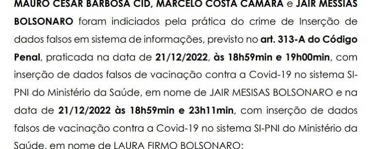Trecho do indiciamento do ex-presidente Jair Bolsonaro (PL) por inserção de dado falso no cartão de vacinação