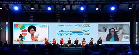 Abertura do Seminário Mulheres e Negócios Internacionais, iniciativa da ApexBrasil e do Estúdio Folha, realizado em São Paulo