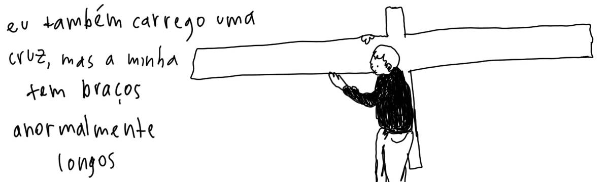 A tirinha em preto e branco de Estela May, publicada em 27/03/24, traz uma pessoa segurando uma cruz com braços longos. À esquerda, “eu também carrego uma cruz, mas a minha tem braços anormalmente longos”