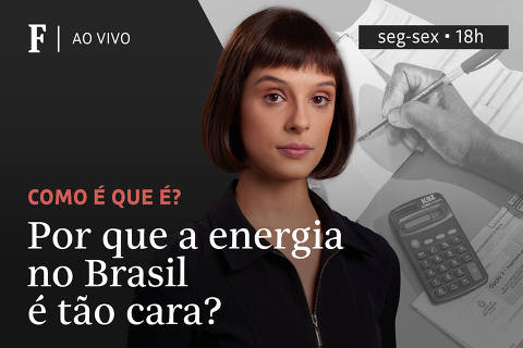 Por que a energia é tão cara no Brasil?
