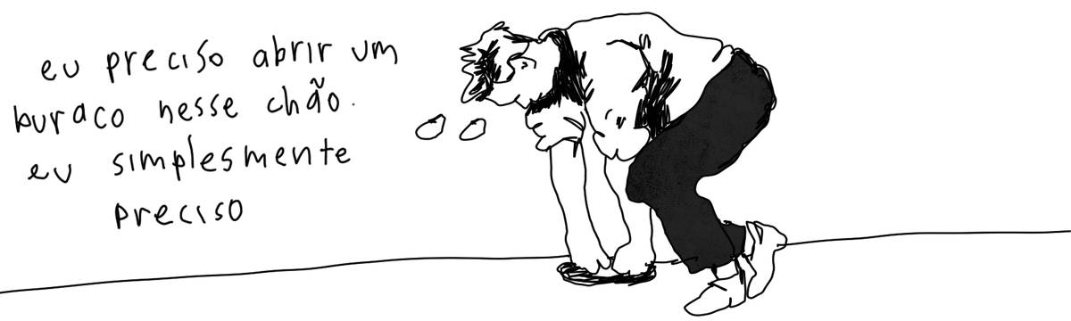 A tirinha em preto e branco de Estela May, publicada em 25/04/24, traz uma pessoa agachada tentando abrir um buraco no chão. Ela pensa “eu preciso abrir um buraco nesse chão. eu simplesmente preciso”