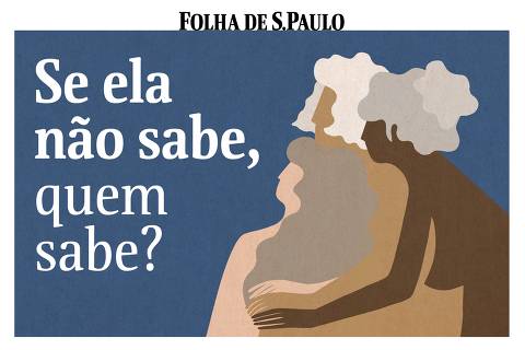 Folha lança Se ela não sabe, quem sabe?, podcast que ouvirá mulheres com mais de 50 anos