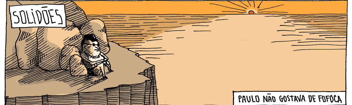 A tira de André Dahmer, publicada em 06.05.2024, tem apenas um quadro. Intitulado "Solidões", mostra um homem solitário sentado à beira de um penhasco. Ele vê o sol se pôr. Há uma outra legenda: "Paulo não gostava de fofoca".