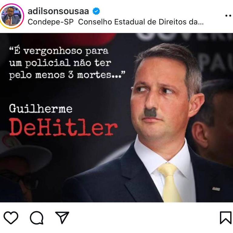 Postagem do presidente do Condepe, Adilson Santiago, em que compara o secretário Guilherme Derrite a Adolf Hitler