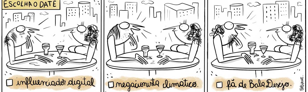 A tira Viver Dói, de Fabiane Langona, publicada em 15/07/2024 intitulada "Escolha o date" , é composta por três quadros. Em todos, observa-se uma cidade e seus arranha-céus ao fundo. No primeiro quadro, vemos uma moça e um rapaz sentados em uma mesa redonda bebendo drinks. A moça, seios fartos e cabelo cacheado tem expressão analítica e um tanto decepcionada. A moça é a mesma em todas as cenas, mudando apenas a companhia, sendo: no primeiro quadro um rapaz sorridente, expansivo e semi-calvo com uma tatuagem onde lê-se face no rosto. No segundo quadro, um rapaz sorridente, expansivo e de cabelos lisos e meticulosamente penteados. No terceiro, um rapaz sorridente, expansivo de cabelos encaracolados com barba volumosa.  No quadrinho 1, uma legenda narrativa - ao lado de uma marcação para marcação de livre escolha do leitor, diz: "Influencer digital".  No quadrinho 2, uma legenda narrativa - ao lado de uma marcação para marcação de livre escolha do leitor, diz: "Negacionista climático".  No quadrinho 3, uma legenda narrativa - ao lado de uma marcação para marcação de livre escolha do leitor, diz: "Fã de Bala Desejo".