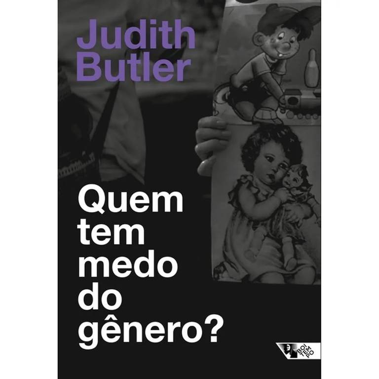 Capa original da versão brasileira de "Quem Tem Medo do Gênero?", livro de Judith Butler