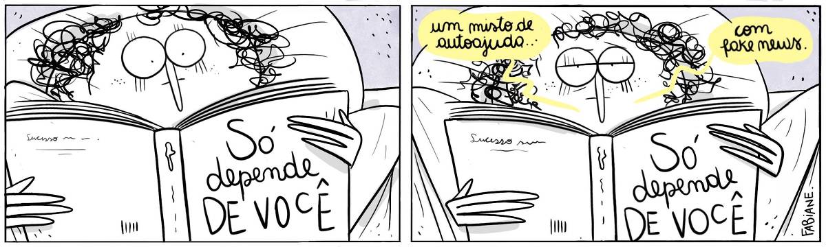 A tira Viver Dói, de Fabiane Langona, publicada em 31/07/2024 é composta por dois quadros. Nele, vemos em primeiro plano uma moça de cabelos cacheados com a cabeça recostada no travesseiro lendo um livro na cama. Na capa do livro, lemos o título: "Só depende de você". No primeiro quadro, a moça mostra-se atenta, concentrada na leitura. No segundo, a moça expressa chateação e descrença.  No quadrinho 1, a moça lê silenciosamente.  No quadrinho 2, a moça diz: "Um misto de autoajuda.. com fake news". 