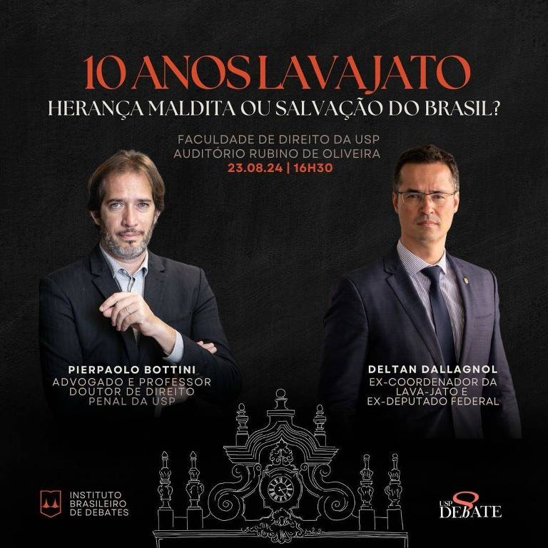 A imagem apresenta um cartaz de um evento intitulado '10 ANOS LAVAJATO: HERANÇA, LEGITIMIDADE E SALVAGUARDAS NO BRASIL?'. No cartaz, estão duas figuras masculinas, uma à esquerda e outra à direita, ambas vestindo trajes formais. O fundo é escuro, e há elementos decorativos na parte inferior. O texto inclui os nomes dos palestrantes e a data do evento.