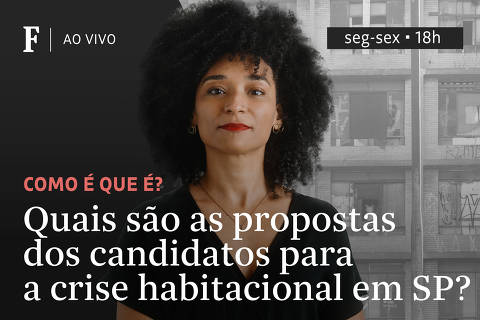 Quais são as propostas dos candidatos para a crise habitacional em SP?